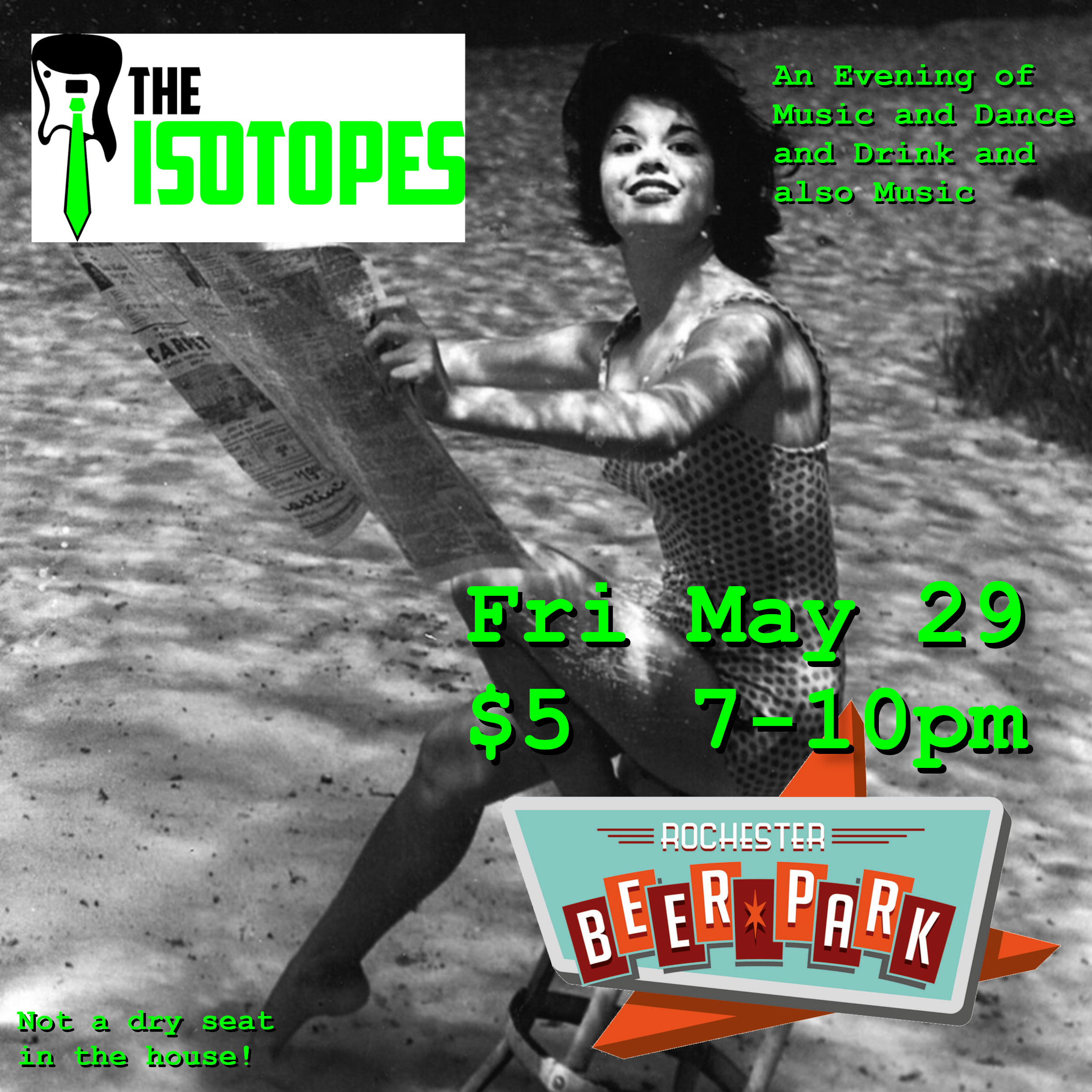 The Isotopes at Roc Beer Park Friday May 29th 7-10pm $5